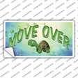 Move Over Novelty Sticker Decal