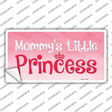 Mommys Little Princess Novelty Sticker Decal