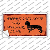 Wiener Love Novelty Sticker Decal