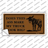 Does This Ass Novelty Sticker Decal