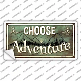 Choose Adventure Novelty Sticker Decal