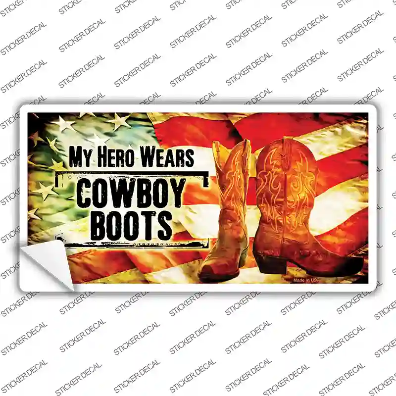 My Hero Wears Cowboy Boots Novelty Sticker Decal