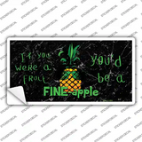 Fineapple Novelty Sticker Decal