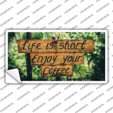Enjoy Your Coffee Novelty Sticker Decal