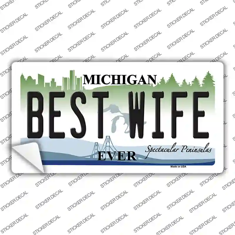 Michigan Best Wife Novelty Sticker Decal