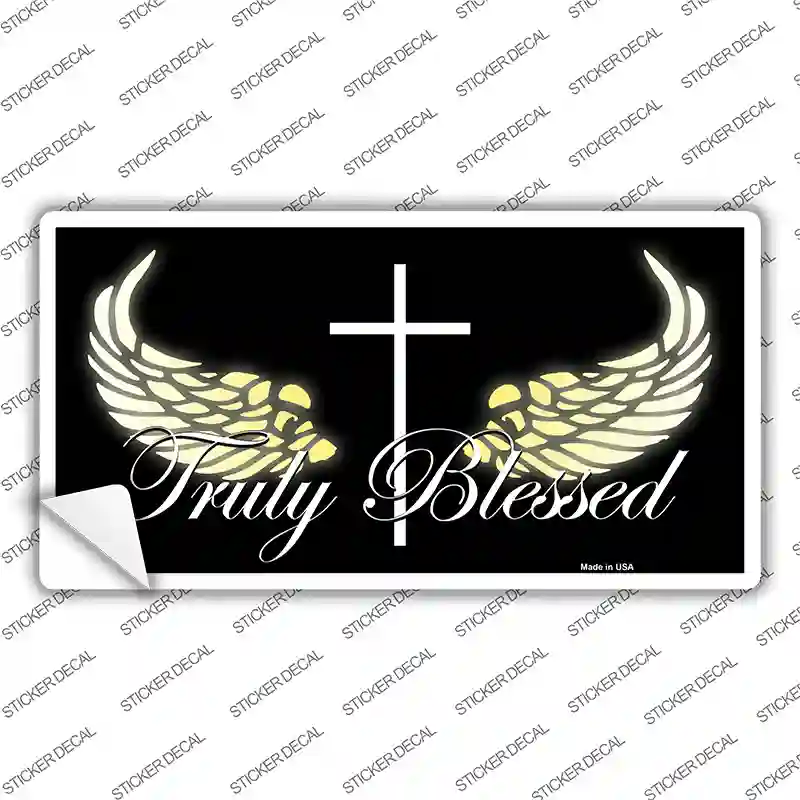 Truly Blessed Novelty Sticker Decal