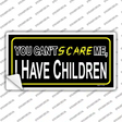 Cant Scare Me Novelty Sticker Decal
