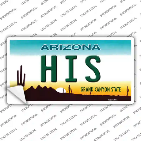 His Arizona Novelty Sticker Decal