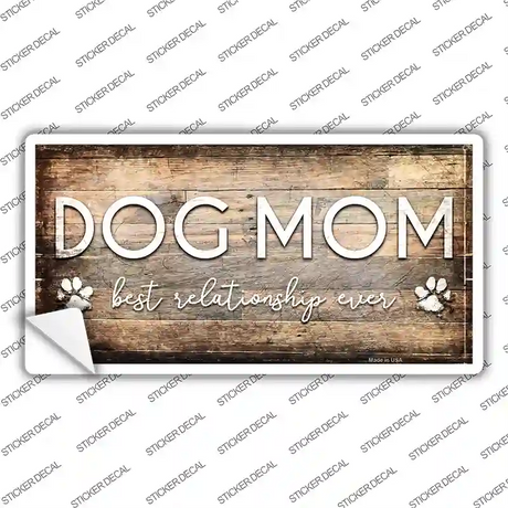 Dog Mom Wood Grain Novelty Sticker Decal