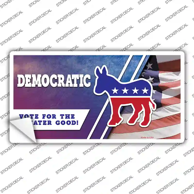 Democratic Vote for Greater Good Novelty Sticker Decal