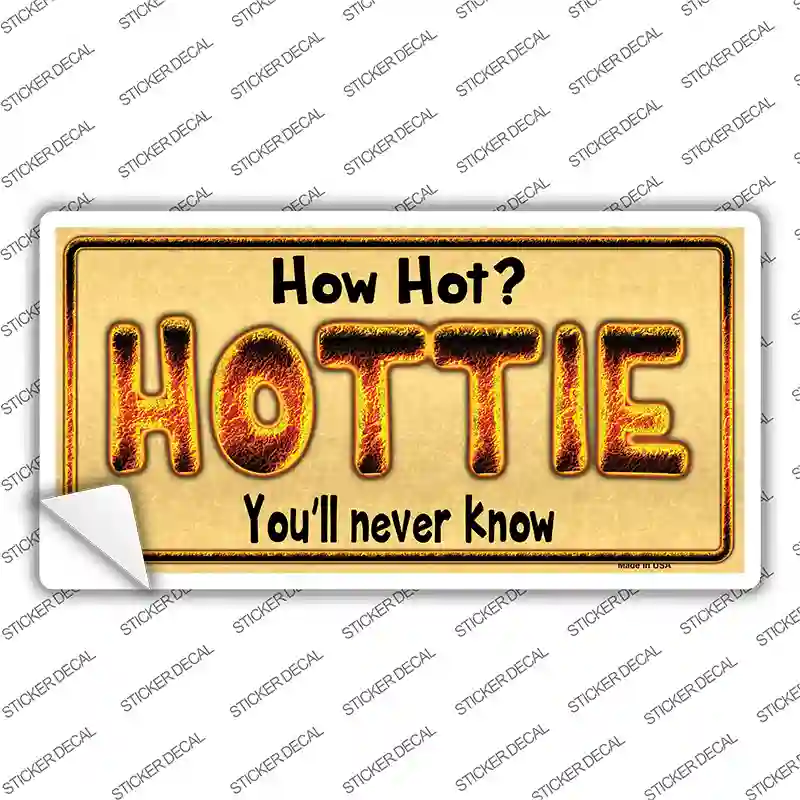 Hottie Know Novelty Sticker Decal