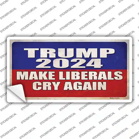 Trump Make Liberals Cry Again Novelty Sticker Decal