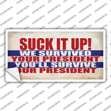 Suck It Up We Survived Novelty Sticker Decal
