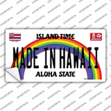 Made In Hawaii Novelty Sticker Decal