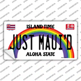 Just Mauid Hawaii Novelty Sticker Decal