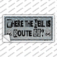 Where The Hell Is Route 66 Novelty Sticker Decal