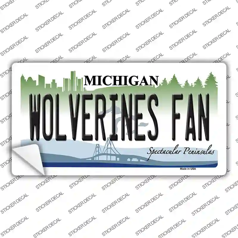 Wolverines Fan MI Novelty Sticker Decal