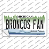 Broncos Fan MI Novelty Sticker Decal
