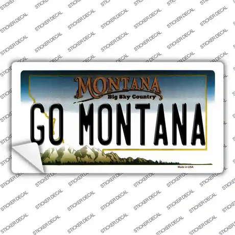 Go Montana MT Novelty Sticker Decal