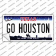 Go Houston TX Novelty Sticker Decal