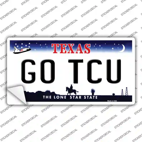 Go TCU TX Novelty Sticker Decal