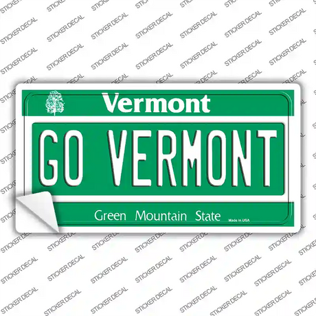 Go Vermont VT Novelty Sticker Decal