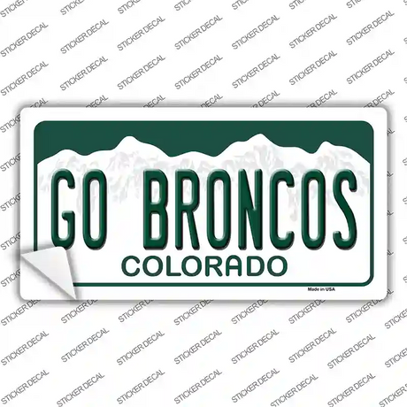 Go Broncos Novelty Sticker Decal
