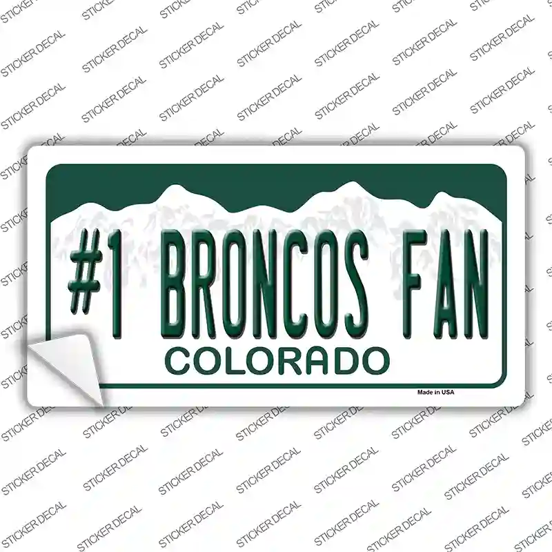 Number 1 Broncos Fan Novelty Sticker Decal