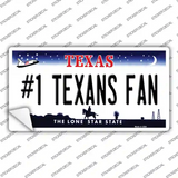 Number 1 Texans Fan Novelty Sticker Decal