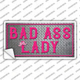 Bad Ass Lady Novelty Sticker Decal