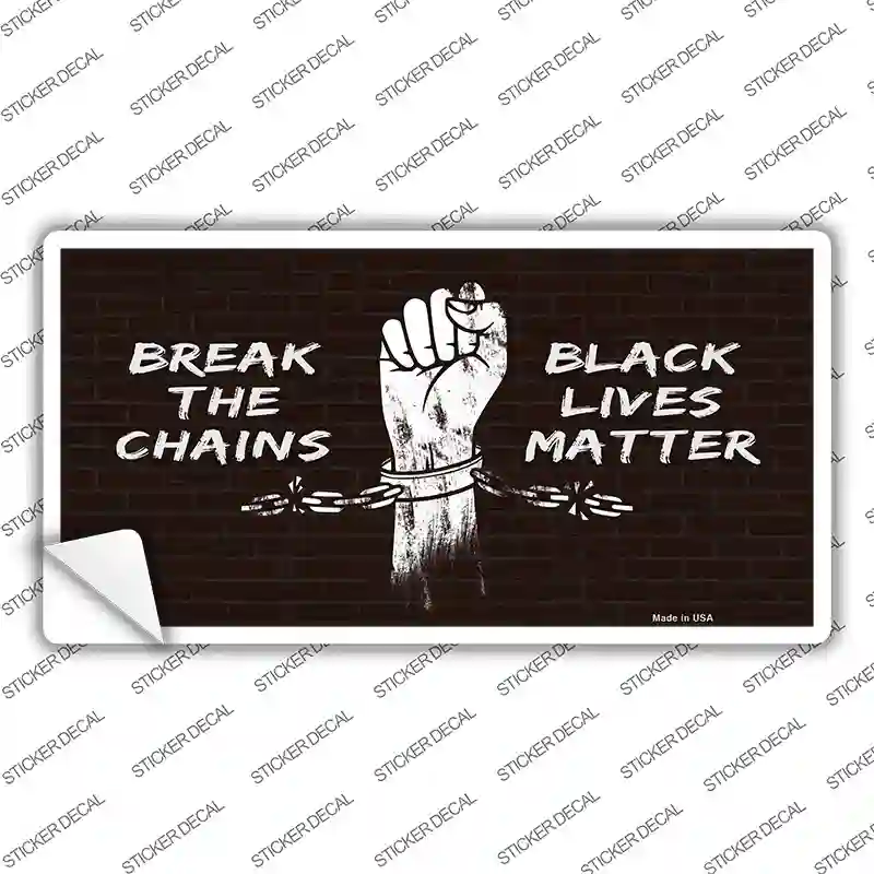Break The Chains BLM Novelty Sticker Decal