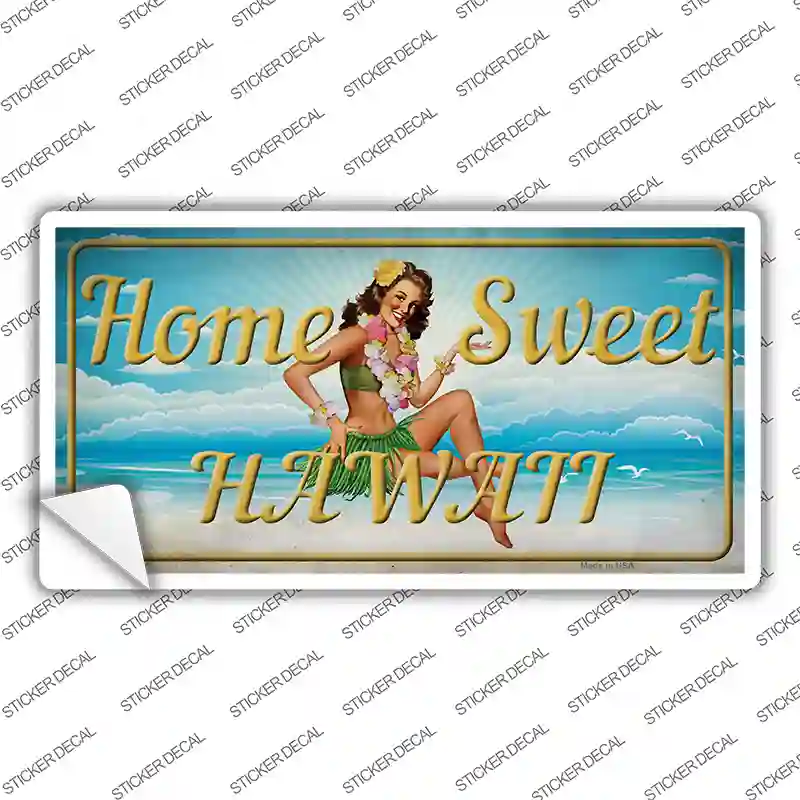 Home Sweet Hawaii Novelty Sticker Decal