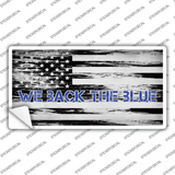 We Back The Blue Novelty Sticker Decal