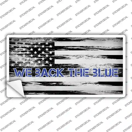 We Back The Blue Novelty Sticker Decal