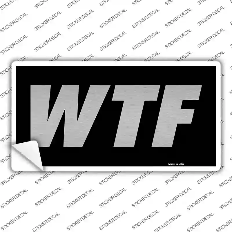 WTF Black Novelty Sticker Decal
