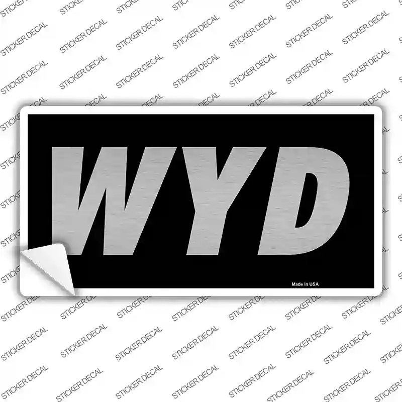 WYD Black Novelty Sticker Decal