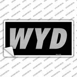 WYD Black Novelty Sticker Decal