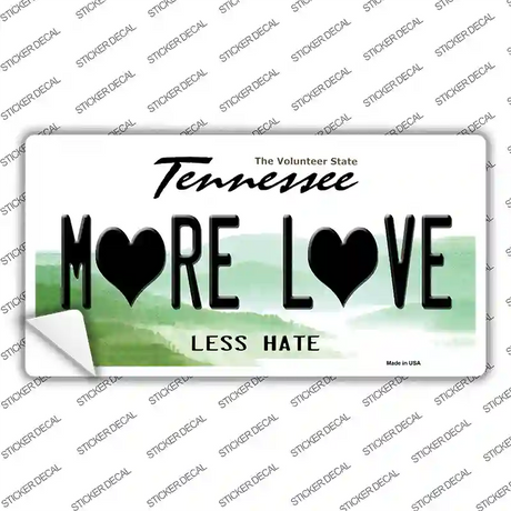 More Love Novelty Sticker Decal