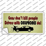Drivers With Cellphones Do Novelty Sticker Decal
