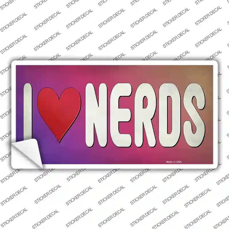I Love Nerds Novelty Sticker Decal