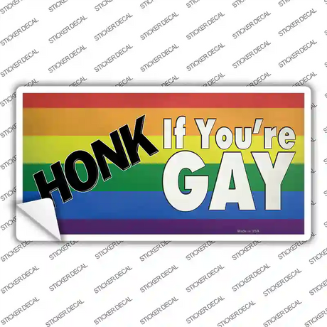Honk If Youre Gay Novelty Sticker Decal