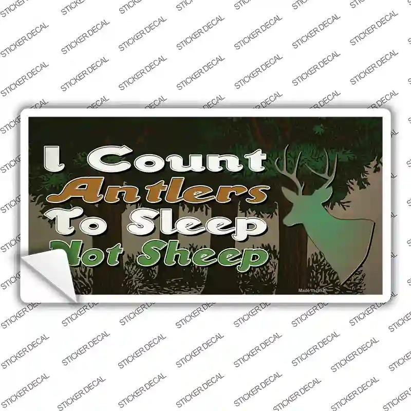 I Count Antlers To Sleep Novelty Sticker Decal