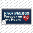 Paw Prints On My Heart Novelty Sticker Decal