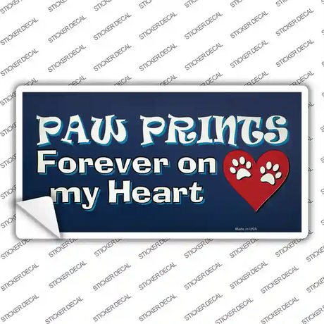 Paw Prints On My Heart Novelty Sticker Decal