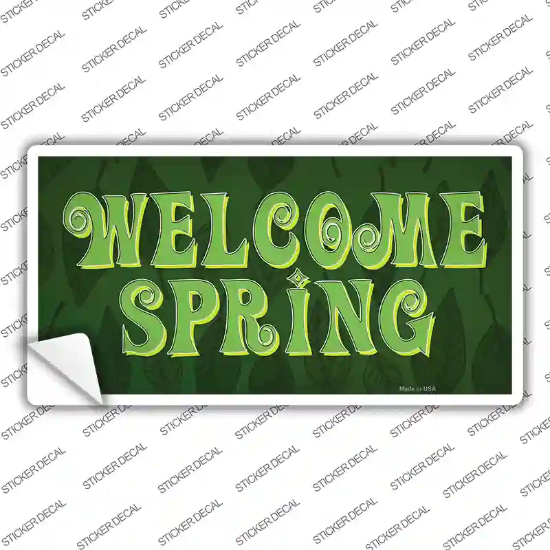 Welcome Spring Novelty Sticker Decal