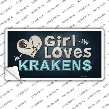 This Girl Loves Krakens Novelty Sticker Decal