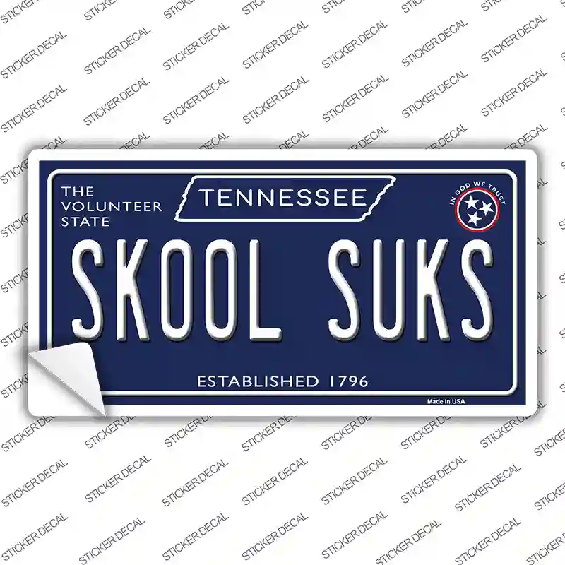 Skool Suks Tennessee Blue Novelty Sticker Decal