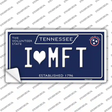 I Heart MFT Tennessee Blue Novelty Sticker Decal