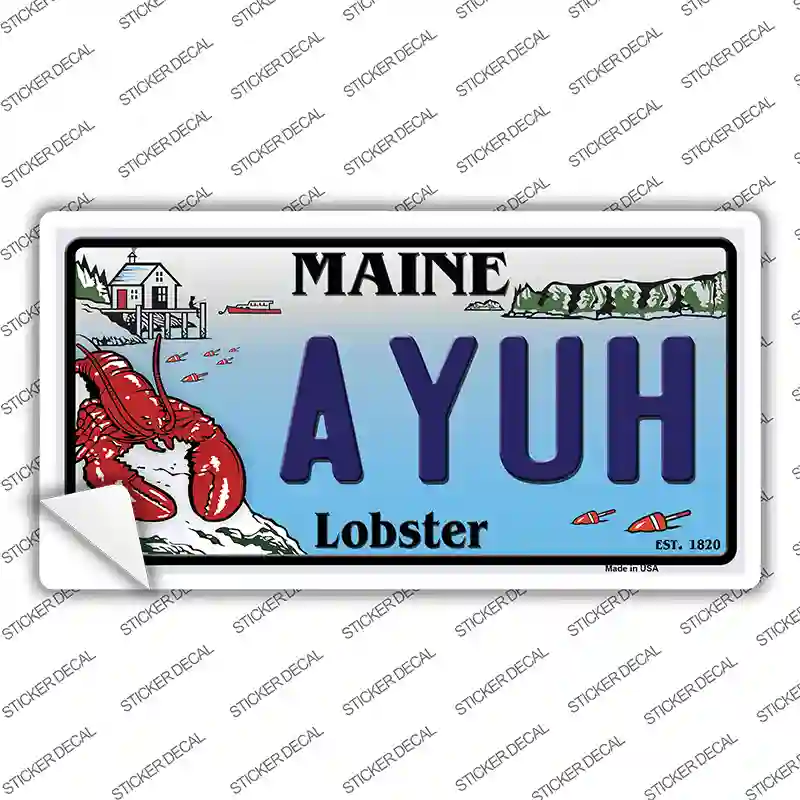 Ayuh Maine Lobster Novelty Sticker Decal