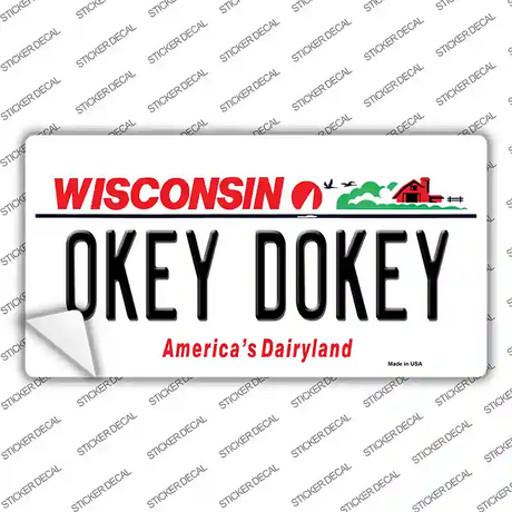 Okey Dokey Wisconsin State Background Novelty Sticker Decal